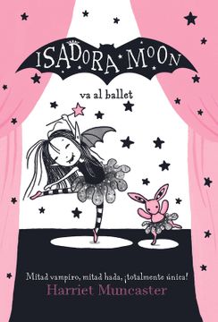 Isadora Moon Va al Ballet