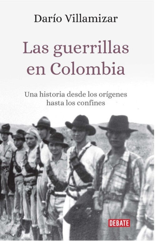 Las Guerrillas en Colombia