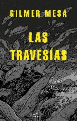 Las Travesías