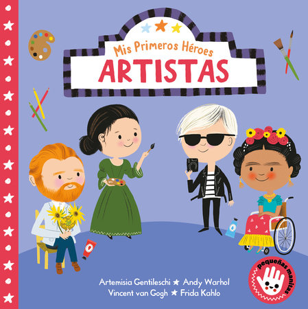 Mis primeros héroes artistas