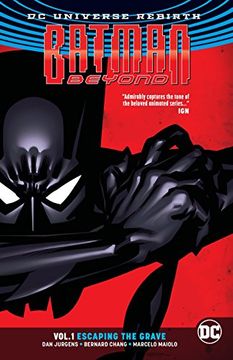 Batman Beyond 1 Escaping the Grave