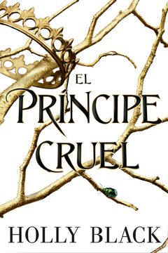 El Principe Cruel - Holly Black