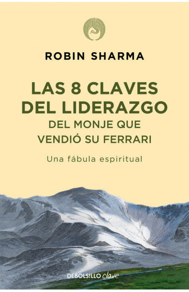 Las 8 claves del liderazgo del monje que vendió su Ferrari